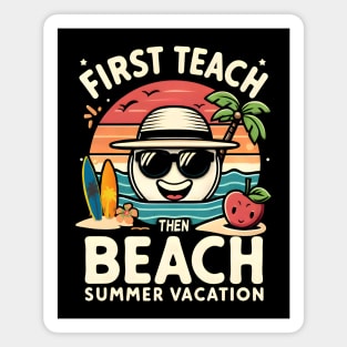 Teacher Vacation Mode Magnet